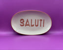 PLATE SALUTI